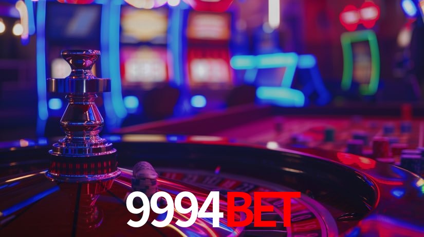 9994bet: Jogos de Caça-Níqueis-Altas Recompensas, Roleta-Velocidade, Blackjack-Desafios Máximos